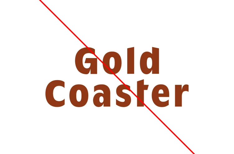 Incorrect GoldCoaster wordmark spacing and layout example